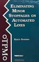 Eliminating Minor Stoppages on Automated Lines (Time-Tested Equipment Management Titles!), Kikuo Suehiro 