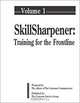 Skillsharpener: Training for the Frontline (Skillsharpener), The Editors of the Customer Communicator 