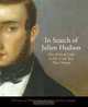 In Search of Julien Hudson: Free Artist of Color in Pre-Civil War New Orleans, William Keyse Rudolph, Patricia Brady 