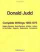 Complete Writings 1959 - 1975, Donald Judd 