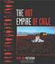 The Hot Empire of Chile, Kent Paterson 