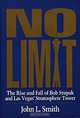 No Limit: The Rise and Fall of Bob Stupak and Las Vegas