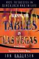 Burning the Tables in Las Vegas: Keys to Success in Blackjack and in Life, Ian Andersen 