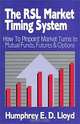 The RSL Market Timing Method, Humphrey E. D. Lloyd 