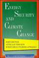 Energy Security and Climate Change, John Deutch, Anne Lauvergeon, Widhyawan Prawiraatmadja 