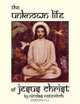 The Unknown Life of Jesus Christ, Nicolas Notovitch 