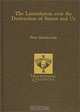 Lamentation over the Destruction of Sumer and Ur (Mesopotamian Civilizations Vol 1), Piotr Michalowski 