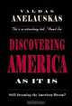 Discovering America As It Is, Valdas Anelauskas 