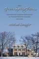 On Green Spring Farm: The Life and Times of One Family in Fairfax County, Virginia, 1942-1966, Michael Straight 