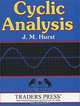 Cyclic Analysis: A Dynamic Approach to Technical Analysis, J. M. Hurst 