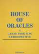 House of Oracles: A Huang Yong Ping Retrospective, 