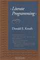 Literate Programming, Donald E. Knuth 