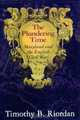 The Plundering Time: Maryland and the English Civil War, 1645-1646, Timothy B. Riordan 