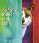KokoCat, Inside and Out (Pounce! Purr! Read!), Lynda Graham-Barber 