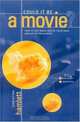 Could It Be a Movie? : How to Get Your Ideas From Out of Your Head and Up On The Screen, Christina Hamlett 