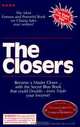 The Closers, Jim Pickens, Ben Gay 