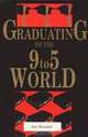 Graduating to the 9-5 World, Jerry Bouchard 