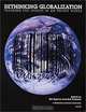 Rethinking Globalization: Teaching for Justice in an Unjust World, Bill Bigelow, Bob Peterson 