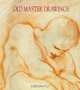 Old Master Drawings : From Master Collections, Barry Wind 