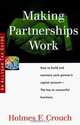 Making Partnerships Work (Series 200, Investors & Businesses), Holmes F. Crouch 