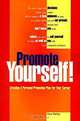 Promote Yourself: Creating a Personal Promotion Plan for Your Career, Dave Marley, D. E. Marley 