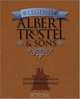 The Legend of Albert Trostel & Sons, Jeffrey L. Rodengen 
