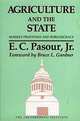 Agriculture and the State: Market Processes and Bureaucracy, Pasour, E.C., Jr. Pasour 