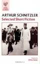 Selected Short Fiction (Angel Classics), Arthur Schnitzler 