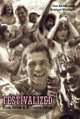 Festivalized: Music, Politics & Alternative Culture, Ian Abrahams, Bridget Wishart 