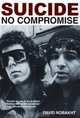 Suicide : No Compromise, David Nobakht 