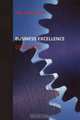 Business Excellence : The integrated solution to planning and control, Phil Robinson 