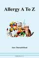 Allergy A to Z, Jane Thurnell-Read 