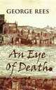 Eye of Death, Rees 