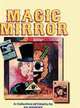Magic Mirror: A Compendium of Comics 1983-1998, Ed Pinsent 