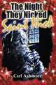 The Night They Nicked Saint Nick, Carl Ashmore 
