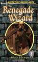 The Renegade Wizard, Ashley P Martin 