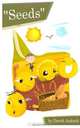 "Seeds": The Story Most Children Are Never Told, David Ankrah 