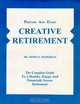 Prepare and Enjoy Creative Retirement, Armen Z. Mesrobian 
