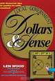 Local Government Dollars & Sense: 225 Financial Tips for Guarding the Public Checkbook, Len Wood 