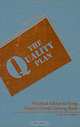 The Quality Plan: Practical Advice to Keep Claims Clients Coming Back, Kevin M. Quinley 