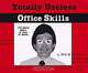 Totally Useless Office Skills: 75 Great Ways to Play at Work, Rick Davis 