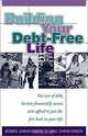 Building Your Debt-Free Life 2000, Bobbie Christinsen, Eric Christinsen 