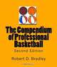 The Compendium of Professional Basketball, Robert D. Bradley 