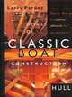 Details of Classic Boat Construction: The Hull, Larry Pardey 