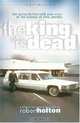 The King Is Dead, Robert R. Holton 