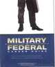 Military to Federal Career Guide: Ten Steps to Transforming Your Military Experience into a competitive Federal resume, Kathryn K. Troutman 