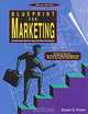 Blueprint for Marketing: Comprehensive Marketing Guide for Design Professionals, Susan E. Frost, Angela Lawrence, Miriam Selby, Bruce Bollard 