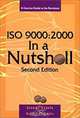 ISO 9000:2000 In a Nutshell, Second Edition, Jeanne Ketola, Kathy Roberts 