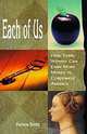 Each of Us: How Every Woman Can Earn More Money in Corporate America, Patricia Smith 