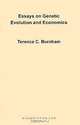 Essays on Genetic Evolution and Economics, Terence C. Burnham, Edward O. Wilson, Adam M. Brandenburger, Vernon L. Smith 